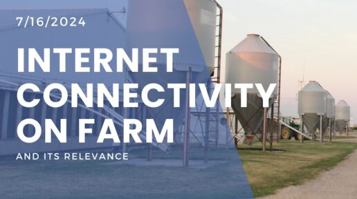 The Relevance of Internet Connectivity on Farm