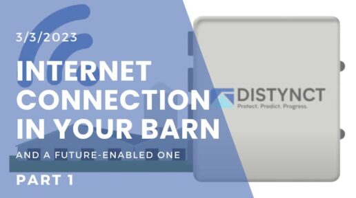 Reliable Connectivity in the Barn: Part 1